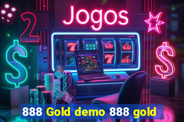 888 Gold demo 888 gold